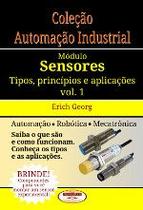 Livro Coleção Automação Industrial.Sensores Vol.01 - Almeida e Porto