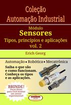 Livro Coleção Automação Industrial.Sensores Vol.02