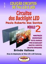 Livro Coleção Circuitos LCD. Circuitos dos Backlights em TVs LCD V.02 - Almeida e Porto