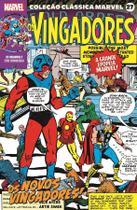 Livro - Coleção Clássica Marvel Vol.27 - Vingadores Vol.03