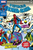 Livro - Coleção Clássica Marvel Vol. 40 - Homem-Aranha Vol. 7