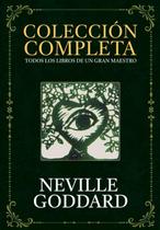 Livro: Coleção completa de Neville Goddard, publicado de forma independente