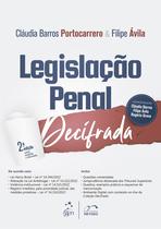 Livro - Coleção Decifrado - Legislação Penal Decifrada - 2ª Edição 2023