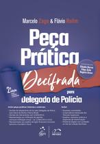 Livro - Coleção Decifrado - Peça Prática Decifrada para Delegado de Polícia - 2ª Edição 2023