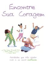 Livro - Colecao Encontre - Encontre Sua Coragem
