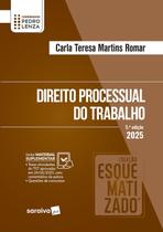 Livro - Coleção Esquematizado - Direito Processual do Trabalho - 5ª Edição 2025 Livro - Coleção Esquematizado - Direito Processual do Trabalho - 5ª Edição 2025