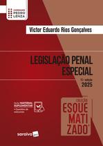 Livro - Coleção Esquematizado - Legislação Penal Especial - 11ª Edição 2025 Livro - Coleção Esquematizado - Legislação Penal Especial - 11ª Edição 2025