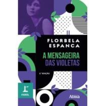 Livro - COLEÇÃO FAROL - A MENSAGEIRA DAS VIOLETAS