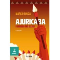 Livro - COLEÇÃO FAROL - AJURICABA – O CAUDILHO DAS SELVAS