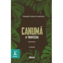 Livro - COLEÇÃO FAROL - CANUMÃ