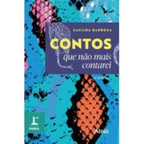 Livro - COLEÇÃO FAROL - CONTOS QUE NÃO MAIS CONTAREI
