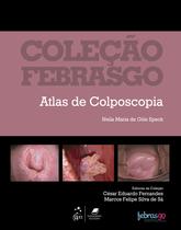 Livro - Coleção Febrasgo - Atlas de Colposcopia