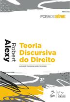 Livro - Coleção Fora de Série - Teoria Discursiva do Direito - 3ª Edição 2019 Livro - Coleção Fora de Série - Teoria Discursiva do Direito - 3ª Edição 2019