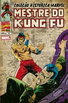 Livro - Coleção Histórica Marvel: Mestre do Kung Fu Vol. 10