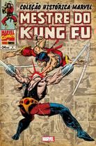 Livro - Coleção Histórica Marvel: Mestre Do Kung Fu - Volume 3