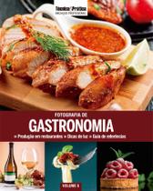Livro - Coleção Iniciação Profissional Vol 5: Fotografia de Gastronomia