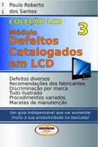 Livro Coleção LCD. Defeitos Catalogados TVs. LCD Vol.03