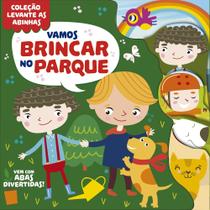Livro - Coleção Levante as Abinhas - Vamos Brincar no Parque Livro - Coleção Levante as Abinhas - Vamos Brincar no Parque