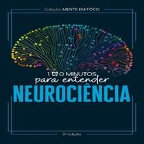 Livro Coleção Mente em foco 100 Minutos para entender a Neurociência Livro Coleção Mente em foco 100 Minutos para entender a Neurociência