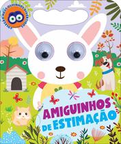 Livro - Coleção Meus Olhinhos Divertidos - Amiguinhos de Estimação Livro - Coleção Meus Olhinhos Divertidos - Amiguinhos de Estimação