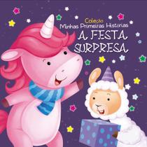 Livro - Coleção Minhas Primeiras Histórias - A Festa Surpresa Livro - Coleção Minhas Primeiras Histórias - A Festa Surpresa