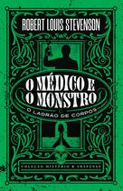 Livro - Coleção Mistério e Suspense - O médico e o monstro