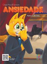 Livro - Coleção música e sentimentos: ansiedade Livro - Coleção música e sentimentos: ansiedade