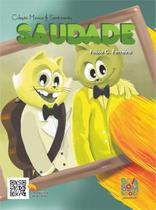 Livro - Coleção música e sentimentos: saudade