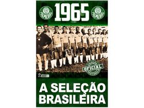 Livro Coleção Oficial Histórica Palmeiras Edição 05 Seleção Brasileira 1965
