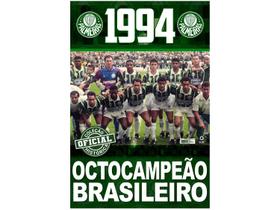 Livro Coleção Oficial Histórica Palmeiras Pôster Brasileiro 1994