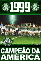 Livro Coleção Oficial Histórica Palmeiras Pôster Libertadores 1999