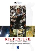 Livro - Coleção OLD!Gamer Classics: Resident Evil