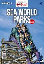 Livro - Coleção Orlando - Sea World Parks Orlando - Edição 2023 Livro - Coleção Orlando - Sea World Parks Orlando - Edição 2023