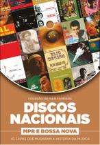 Livro - Coleção Os Mais Famosos Discos Nacionais: MPB e Bossa Nova