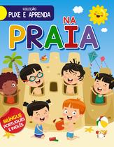 Livro - Coleção Puxe e Aprenda - Na Praia