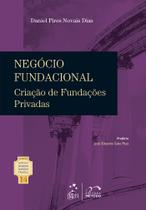 Livro - Coleção Rubens Limongi - Negócio Fundacional Criação de Fundações Privadas - Vol. 14