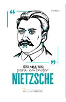 Livro - Coleção Saberes - 100 minutos para entender Nietzsche