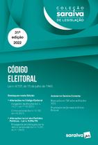 Livro - Coleção Saraiva de Legislação - Código Eleitoral Livro - Coleção Saraiva de Legislação - Código Eleitoral