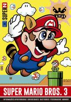 Livro - Coleção Super N - Volume 1: Super Mario Bros. 3