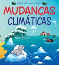 Livro - Coleção Vamos Salvar o Planeta - Mudanças Climáticas Livro - Coleção Vamos Salvar o Planeta - Mudanças Climáticas