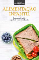 Livro - Coleção vida & equilíbrio - Alimentação infantil