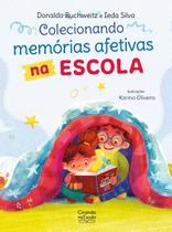 Livro - Colecionando memórias afetivas na escola Livro - Colecionando memórias afetivas na escola