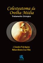 Livro - Colesteatoma da Orelha Média