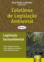 Livro - Coletânea de Legislação Ambiental - Vol. I