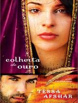 Livro - Colheita De Ouro - BV FILMS & BV BOOKS