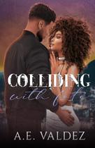 Livro Colliding With Fate (série Rise & Fall) publicado de forma independente