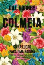 Livro - Colmeia: Só há lugar para uma rainha