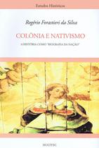 Livro - Colônia e nativismo