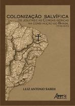 Livro - Colonização salvífica Livro - Colonização salvífica