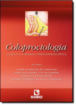 Livro Coloproctologia: Clínica e Cirurgia Videolaparoscópica - Guia completo para diagnóstico e tratamento de afecções coloproctológicas.